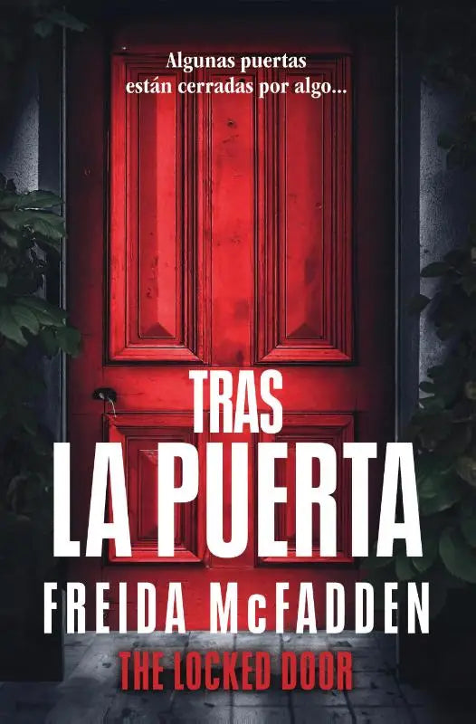McFadden, F: Tras La Puerta/ The Locked Door