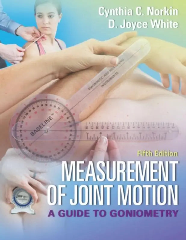 De cover toont een transparante goniometer met schaal en baseline voor joint motion in een guide to goniometry