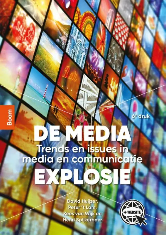 De media-explosie boekhoes door peter t lam en david huijzer toont witte tekst op kleurrijke tv-schermen, uitgegeven door koninklijke boom uitgevers