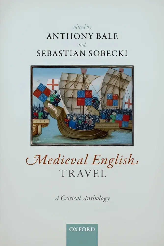 De book cover of medieval english travel features detailed medieval ships with red and white flags on off-white background