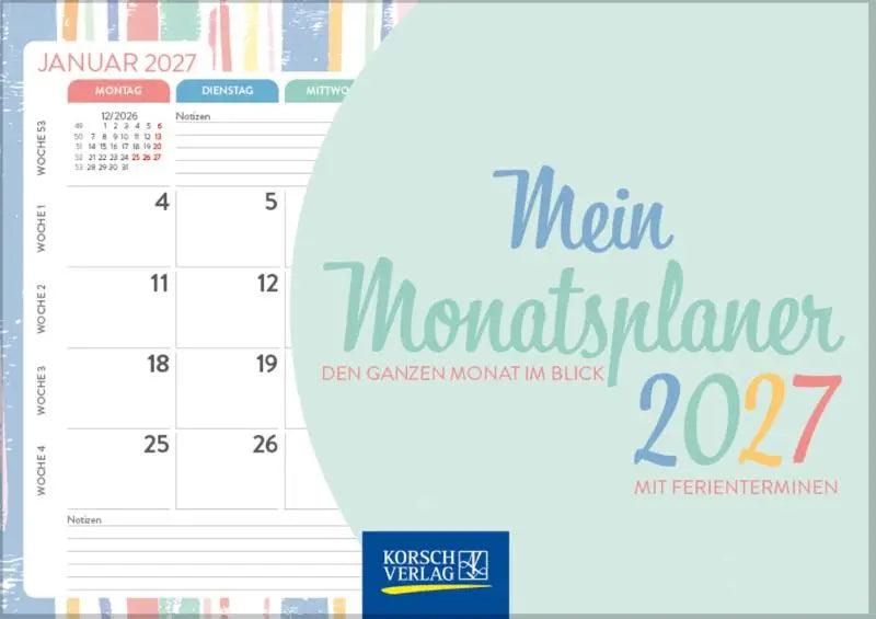 Mein Monatsplaner 2027 - Wandplaner und Bürokalender als praktische Monatsübersicht. Format: 44 x 36 cm.