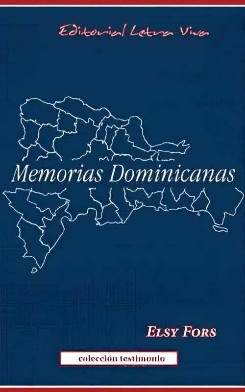 Blauw boek memorias dominicanas door elsy fors met witte omtrek van dominicaanse republiek op omslag