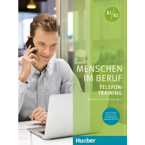 Menschen im beruf - telefontraining kursbuch mit audios online - menschen im beruf - telefontraining kursbuch mit