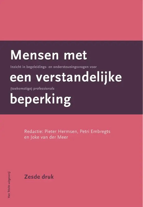 Roze boekomslag met donkerpaarse horizontale band en witte tekst over verstandelijke beperking van frans hoogeveen en noud frielink