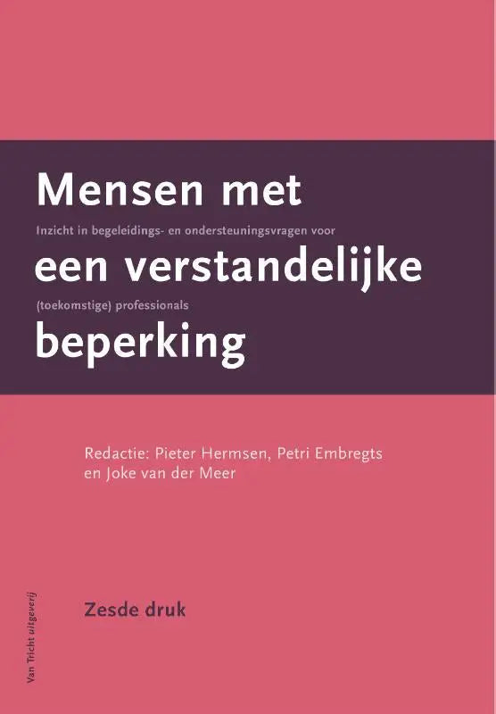 Een boek met een effen roze omslag en donkerpaarse centrale paneel met witte tekst over verstandelijke beperking door petri embregts en frans hoogeveen