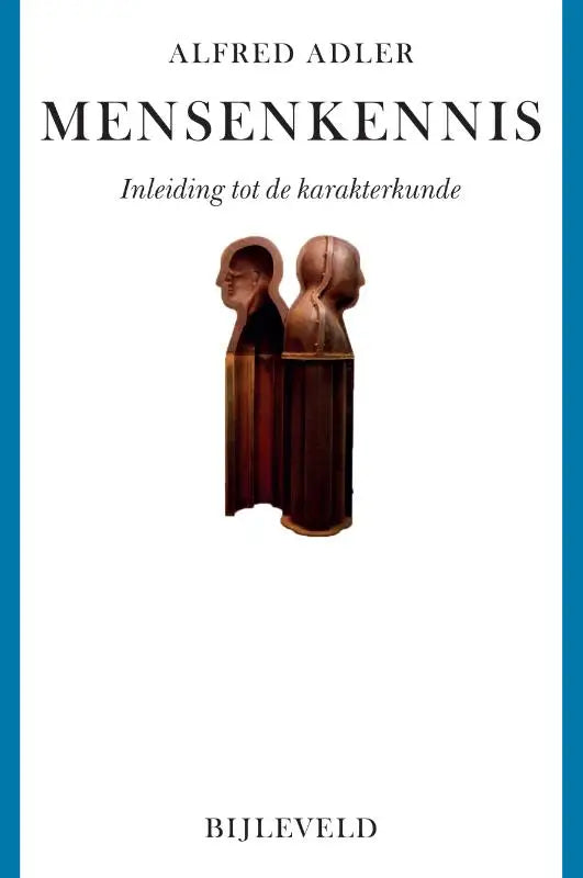 De boekcover van mensenkennis inleiding tot de karakterkunde toont twee houten bustes man en vrouw op witte achtergrond met blauwe rand