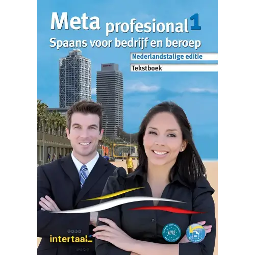 Meta profesional (tweetalig) 1 tekstboek + intertaal augmented - meta profesional (tweetalig) 1 tekstboek + intertaal