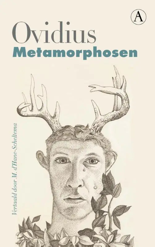 De cover van metamorphosen door ovidius toont een gedetailleerde zwart-wit illustratie van een menselijk gezicht met gewei en bladeren, een vertaalde literaire roman van singel uitgeverijen