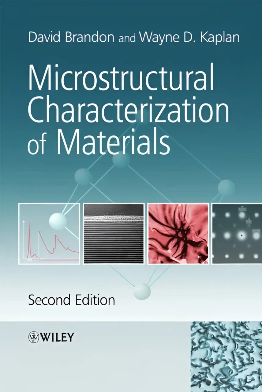 De boekcover van microstructural characterization of materials 2nd edition door david brandon en wayne d