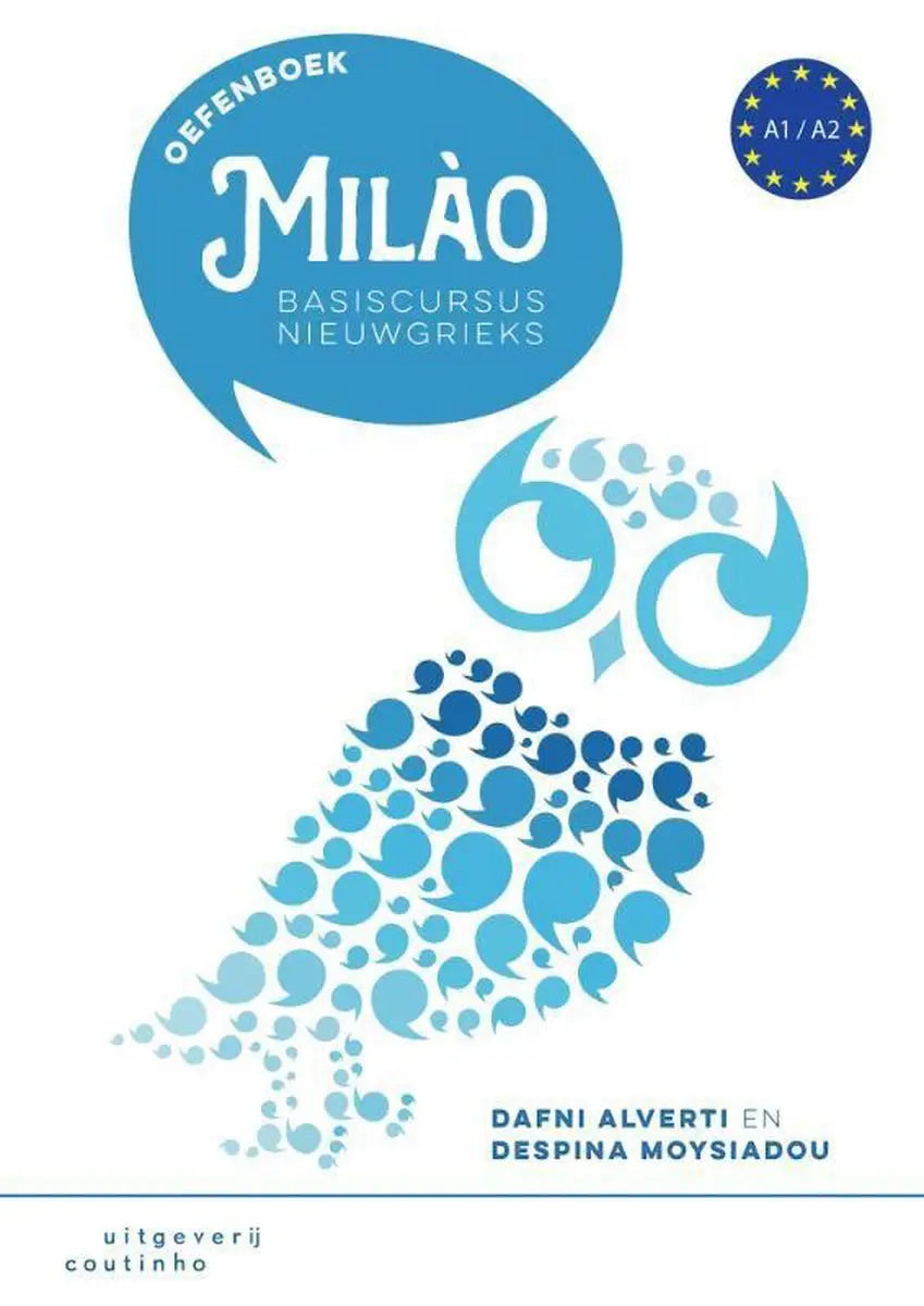 Milào: basiscursus nieuwgrieks oefenboek - milào: basiscursus nieuwgrieks oefenboek - boek