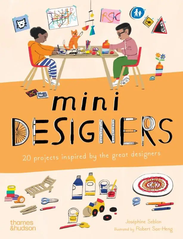 The cover of the children’s book mini designers by Josephine Sebien featuring projects inspired by the great designers