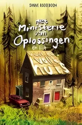 Het ministerie van oplossingen en het veel te volle huis - het ministerie van oplossingen en het veel te volle huis