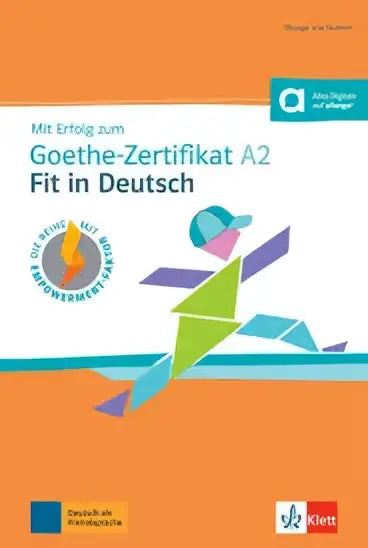 De omslag van mit erfolg zum goethe-zertifikat a2 fit in deutsch studiegids met kleurrijke geometrische illustratie en oranje achtergrond