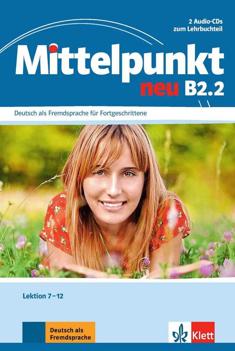 Mittelpunkt neu b2.2 - zweibändige ausgabe (lektion 7-12) 2 audio-cds zum lehrbuchteil - mittelpunkt neu b2.2