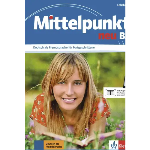 Mittelpunkt neu b2 - einbändige ausgabe lehrbuch - mittelpunkt neu b2 - einbändige ausgabe lehrbuch - boek