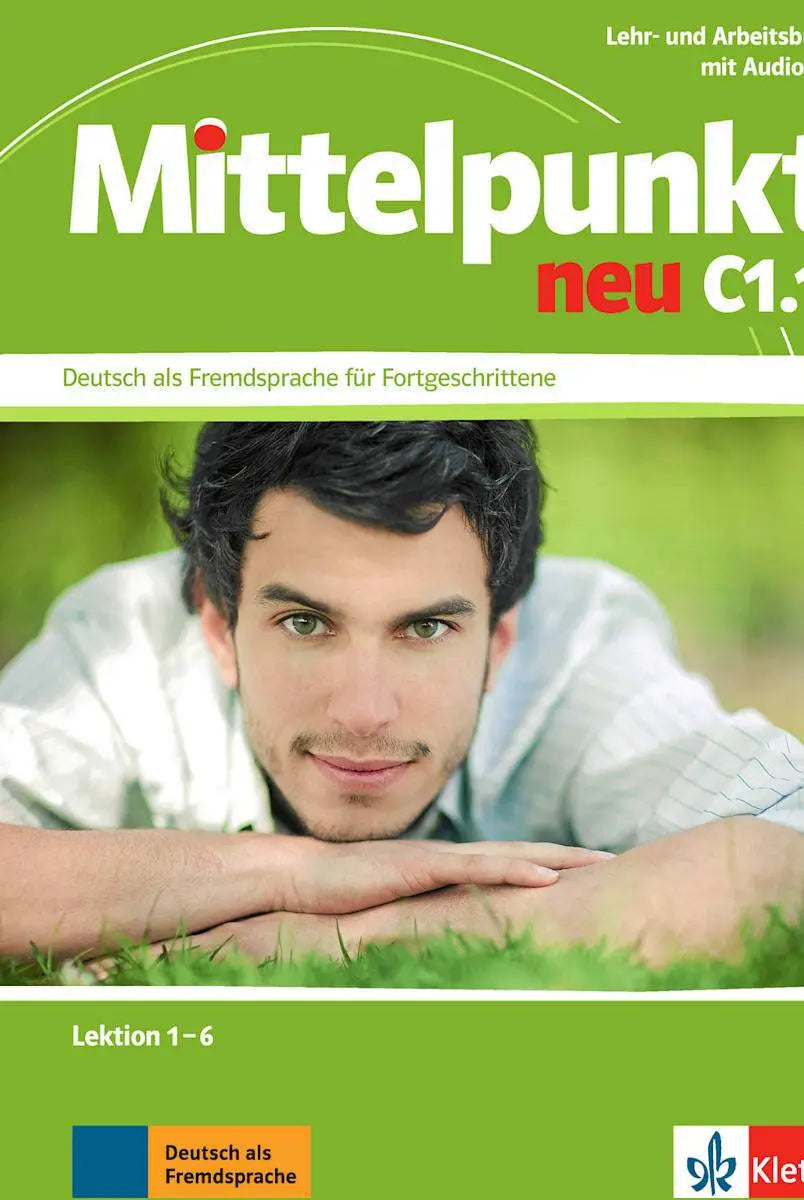 Mittelpunkt neu c1.1 - zweibändige ausgabe (lektion 1-6) lehr-/arbeitsbuch + audio-cd - mittelpunkt neu c1.1