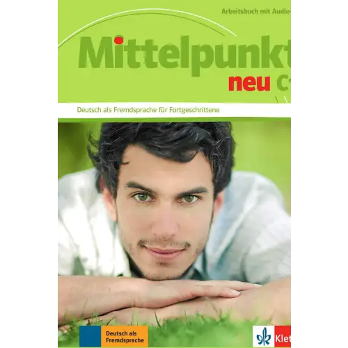 Mittelpunkt neu c1 - einbändige ausgabe arbeitsbuch + audio-cd - mittelpunkt neu c1 - einbändige ausgabe arbeitsbuch