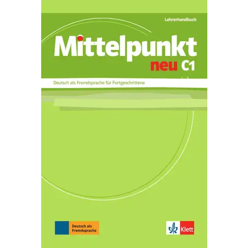 Mittelpunkt neu c1 - einbändige ausgabe lehrerhandbuch - mittelpunkt neu c1 - einbändige ausgabe lehrerhandbuch - boek