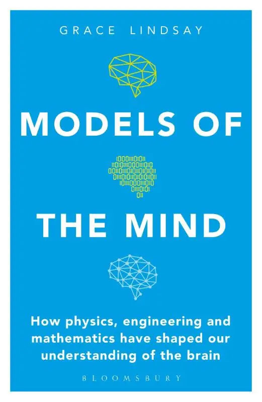 Blauw boek over modellen van de geest door grace lindsay met minimalistische geometrische hersenillustraties in geel en wit