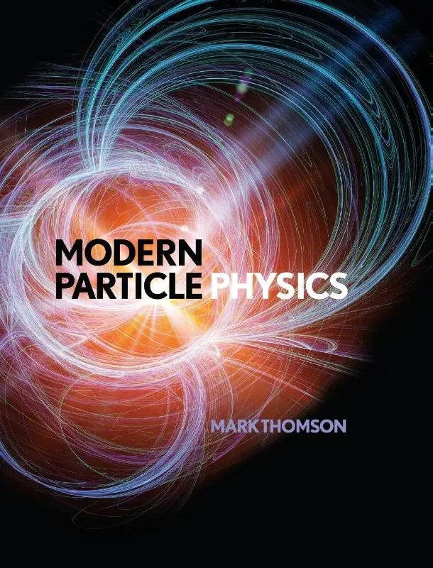 De boekcover van modern particle physics door mark thomson toont een abstract ontwerp in blauw, oranje en wit