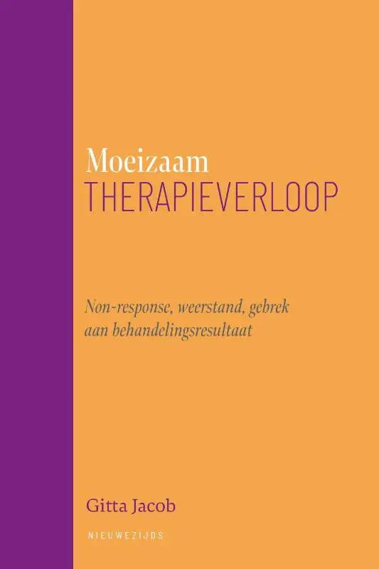 Orange boekomslag met verticale paarse streep en witte en paarse tekst voor moeizaam therapieverloop door gitta jacob