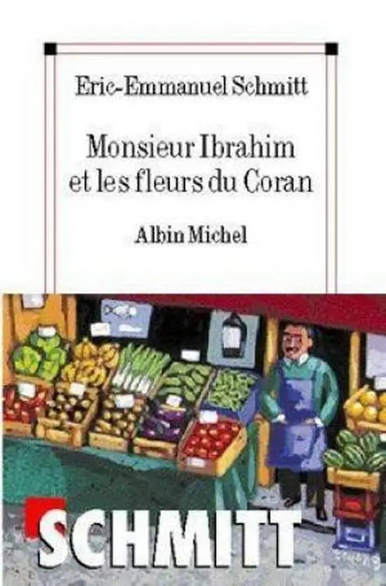 Monsieur ibrahim et les fleurs du coran - monsieur ibrahim et les fleurs du coran - boek