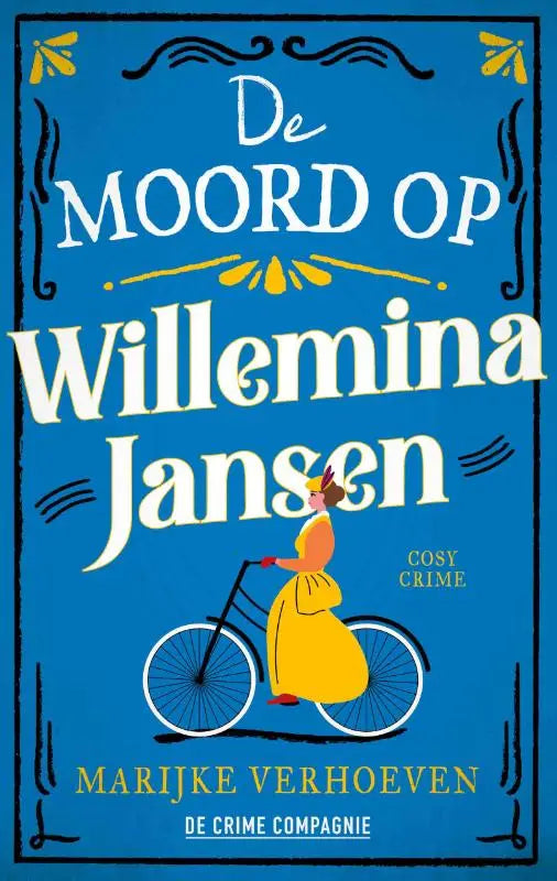 Blauw boek met witte en gouden tekst over willemina jansen met vrouw in gele jurk op fiets op cover