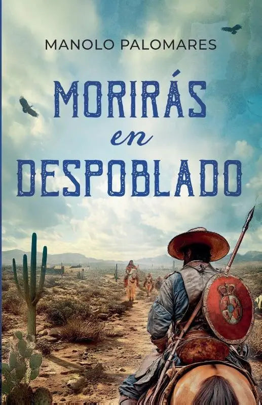 Morirás en Despoblado