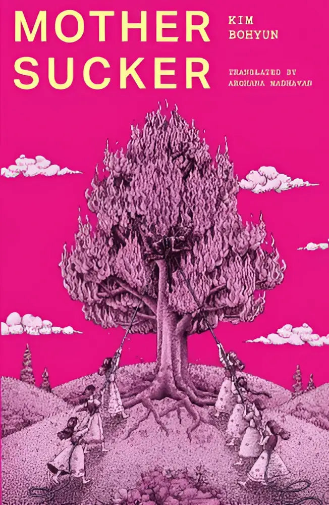 A vibrant pink book cover for mothersucker by dead ink books featuring a stylized tree with intricate branches and roots