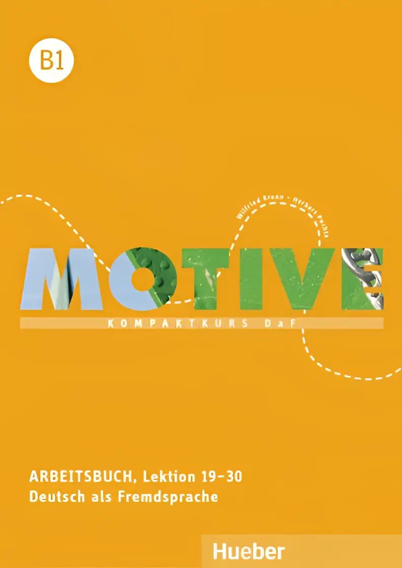 Motive b1 arbeitsbuch lektion 19–30 - motive b1 arbeitsbuch lektion 19–30 - boek