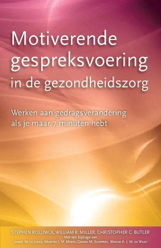 Boekcover motiverende gespreksvoering in de gezondheidszorg met warme roze en oranje tinten door stephen rollnick