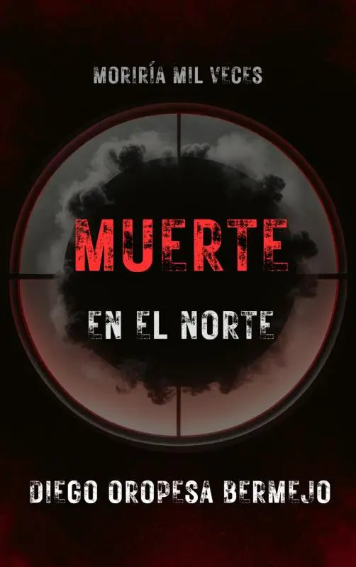 MUERTE EN EL NORTE