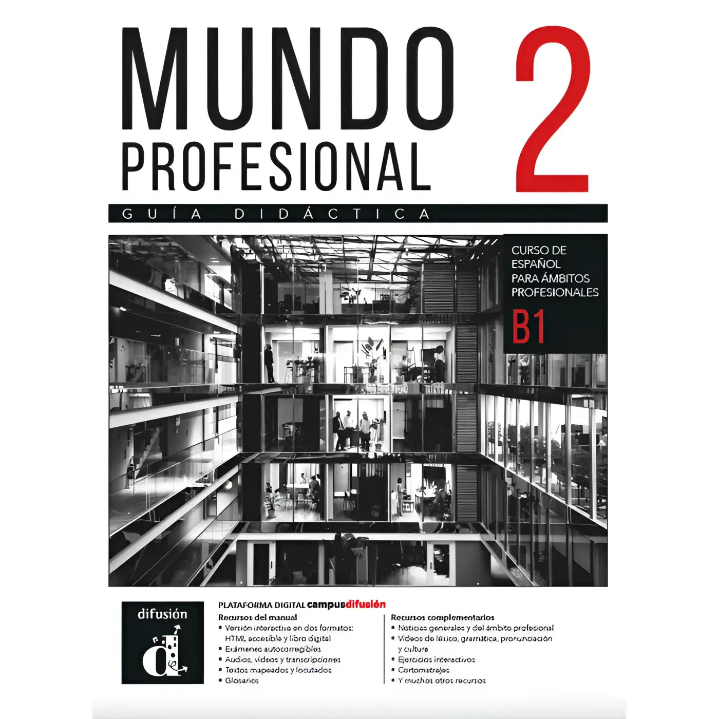 Zwart-witte professionele spaanse taalboekcover van mundo profesional 2 met foto van modern kantoorgedeelte voor didactische gids