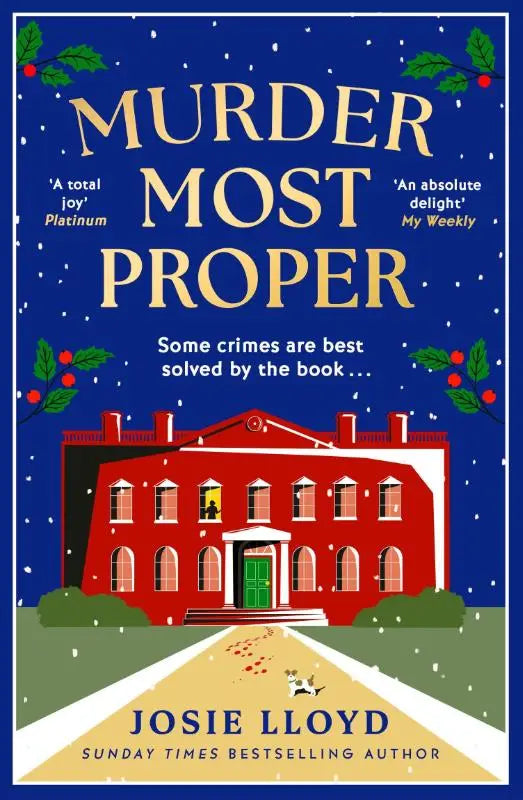 De boekcover van murder most proper door josie lloyd toont een rood bakstenen gebouw met groene deur tegen een blauwe sneeuwachtergrond, uitgegeven door harpercollins publishers