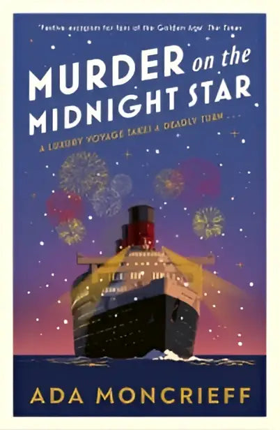 Boekomslag van murder on the midnight star met een donkerblauw cruiseschip en vuurwerk bij schemering