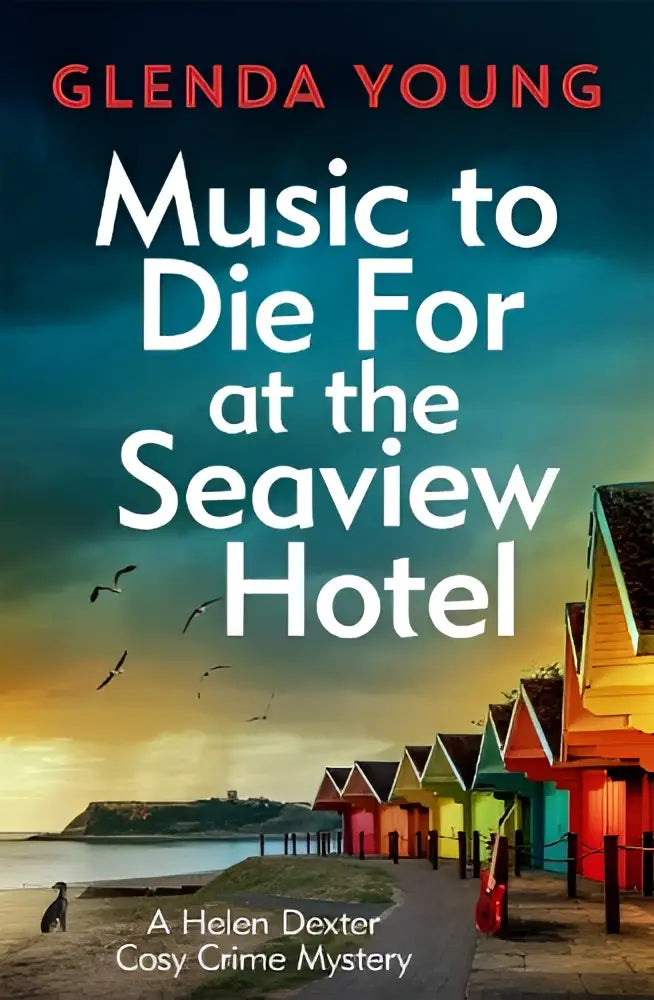 Boekcover van music to die for at the seaview hotel met kleurrijke strandhutten en vogels in de lucht