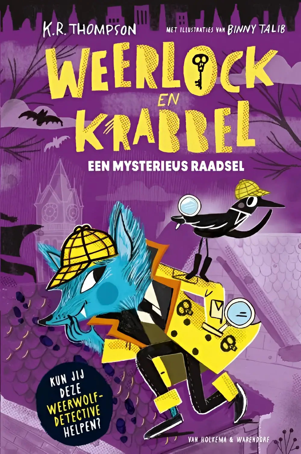 Een mysterieus raadsel nederlandstalig hardback met paarse cover toont blauwe wolf detective en zwarte vogel in spookachtige stadsscape uit serie weerlock