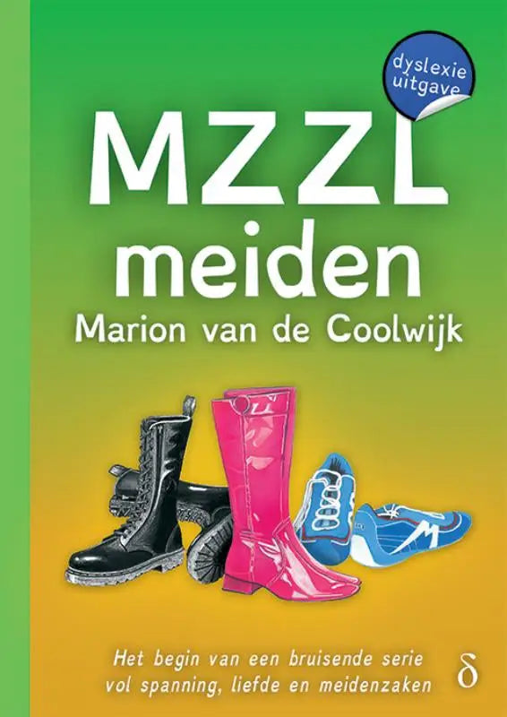 De boekcover van mzzl meiden deel 1 toont een kleurrijke achtergrond en illustraties van drie paar schoenen
