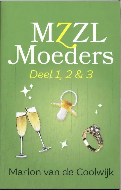Groene boekomslag van mzzl moeders met witte en gele letters en illustraties van champagneglazen, fopspeen en verlovingsring