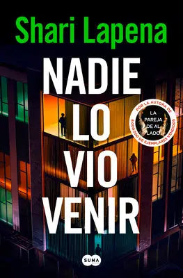 Nadie Lo Vio Venir / She Didn't See It Coming