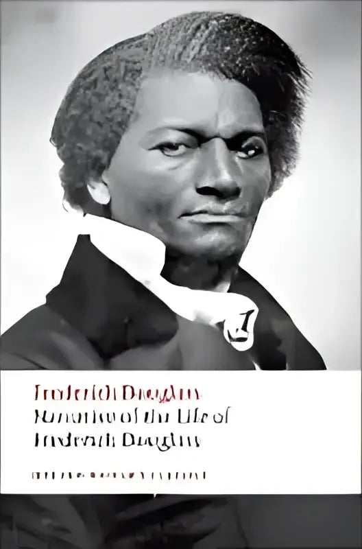 Zwart-wit portret van frederick douglass op de omslag van Narrative of the life of frederick douglass, een oxford world’s classics uitgave
