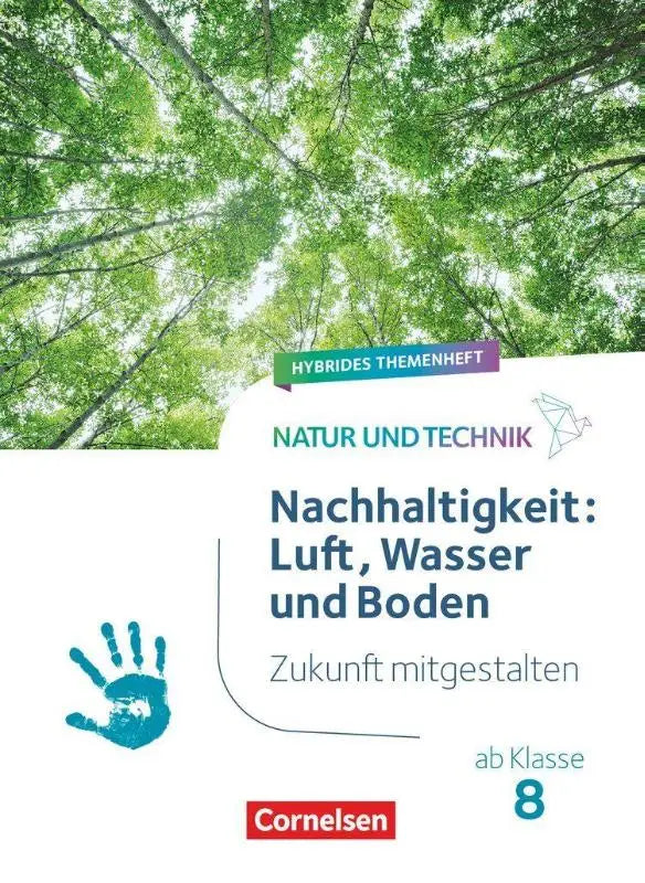 De kaft van het duitse schoolboek duurzaamheid lucht water en bodem van cornelsen voor natur und technik klassen 8