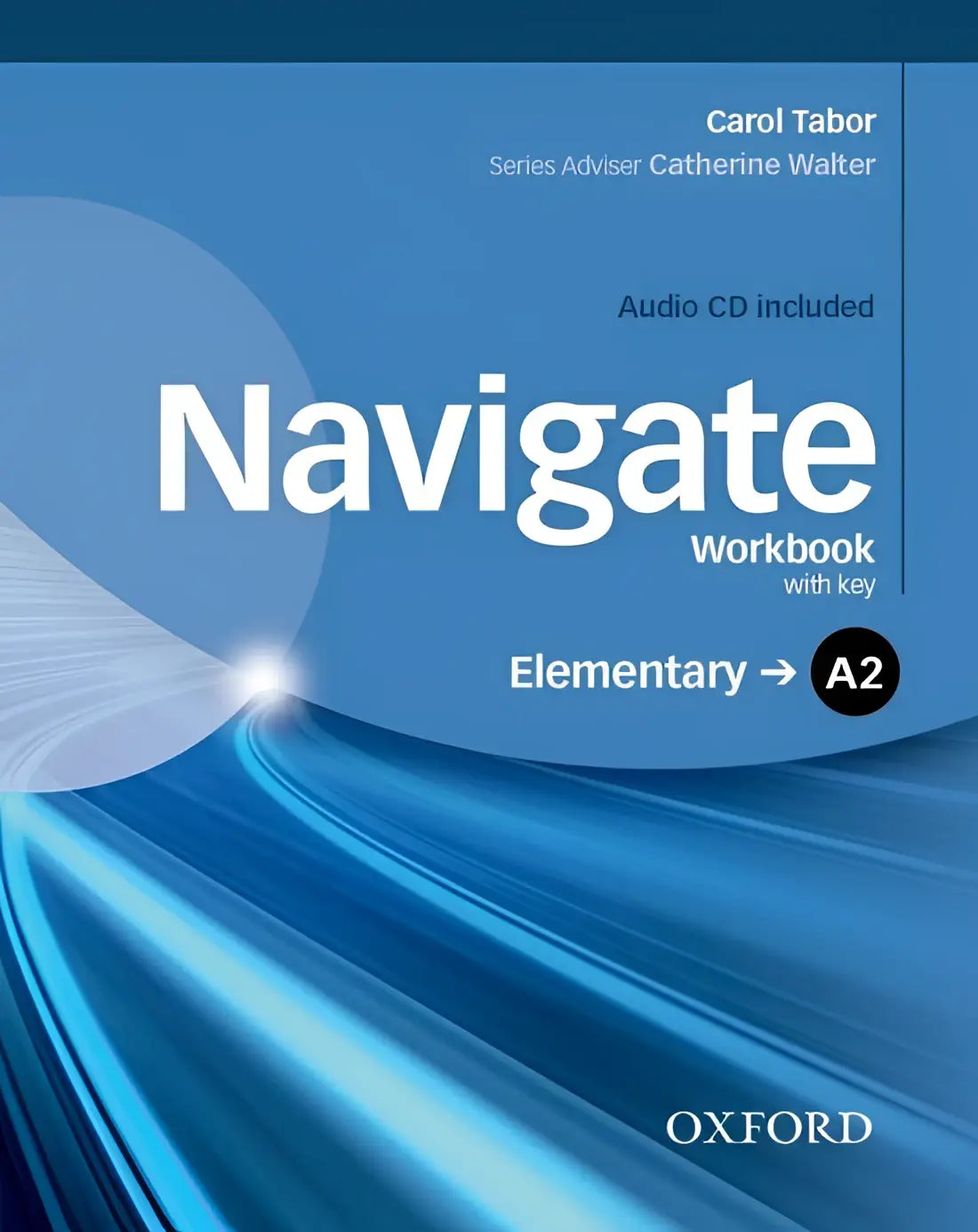Navigate - elementary a2 workbook with key + audio-cd - navigate - elementary a2 workbook with key + audio-cd - boek