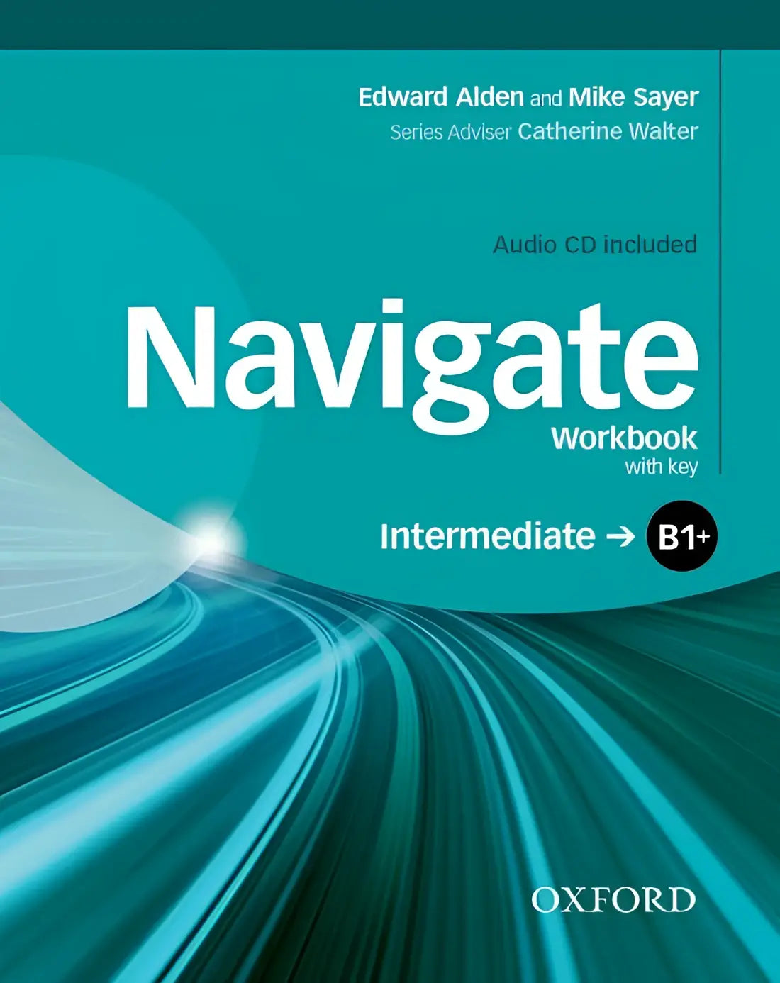 Navigate - intermediate b1 + workbook with key + audio-cd - navigate - intermediate b1 + workbook with key + audio-cd