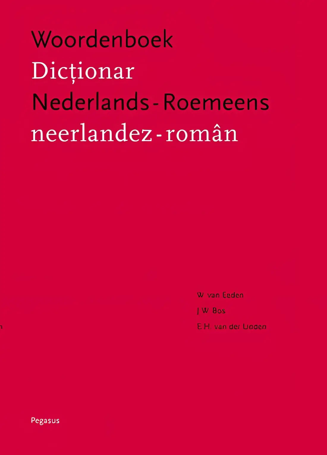 Nederlands - roemeens woordenboek - nederlands - roemeens woordenboek - boek
