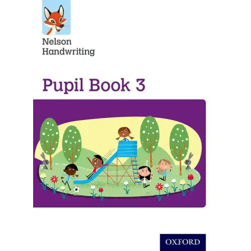 Nelson handwriting 3 pupil book - nelson handwriting 3 pupil book - boek