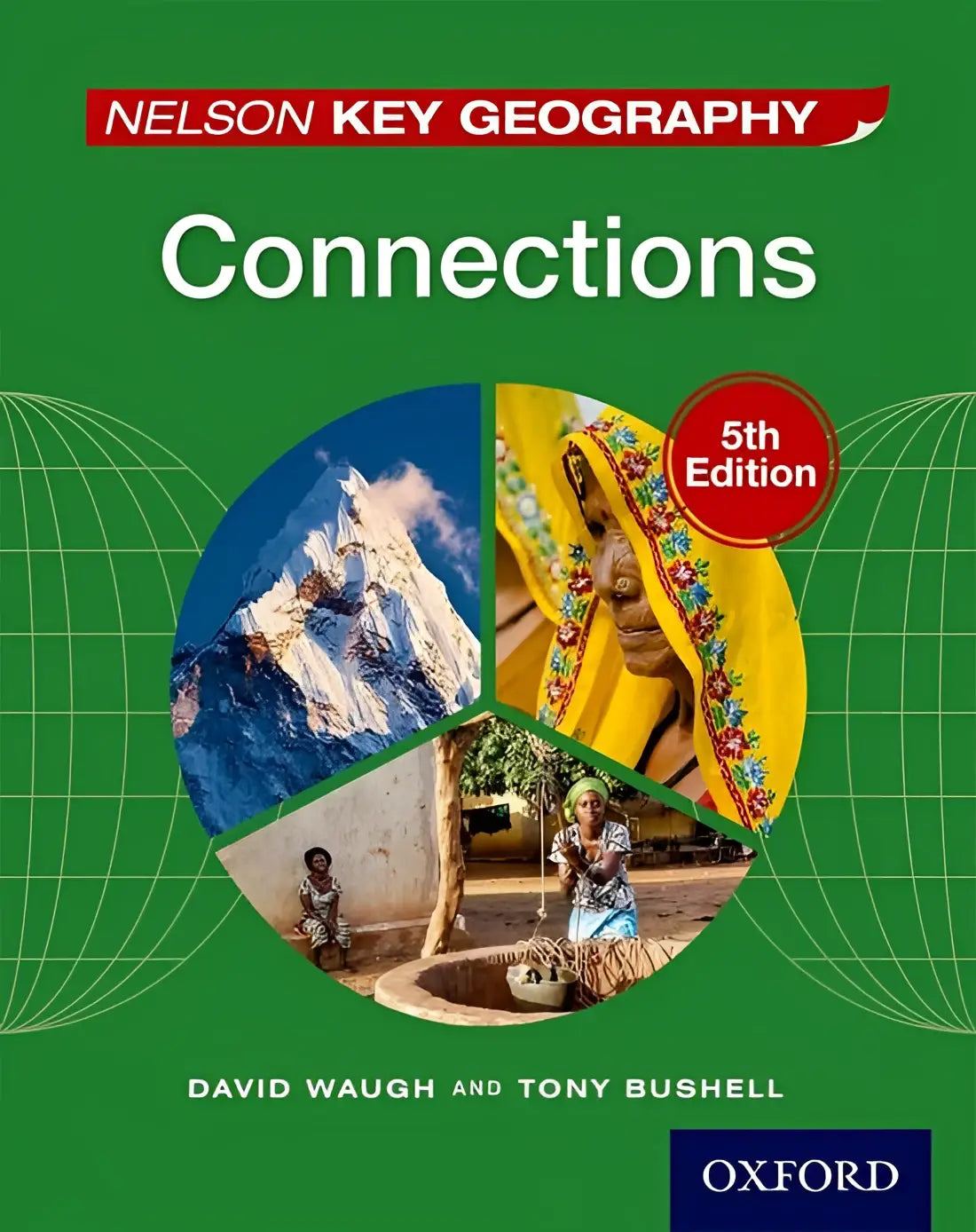 Nelson key geography - connections - nelson key geography - connections - boek