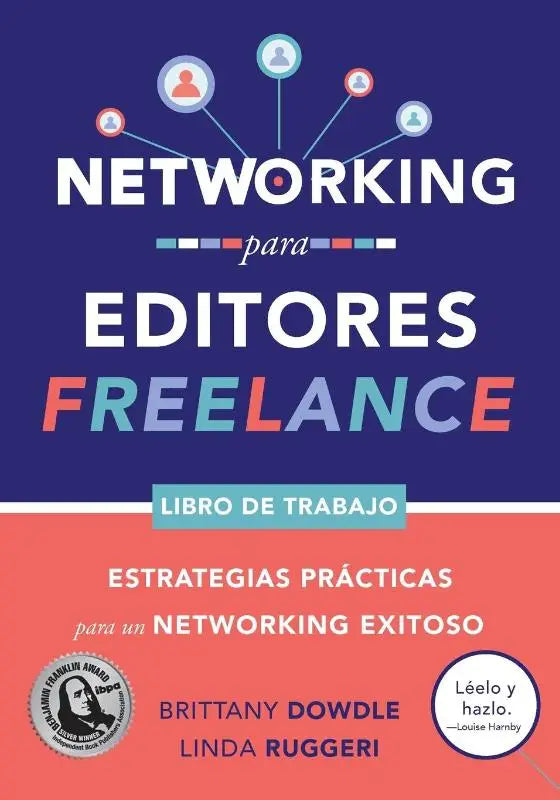 Networking para Editores Freelance - Estrategias Prácticas para un Networking Exitoso