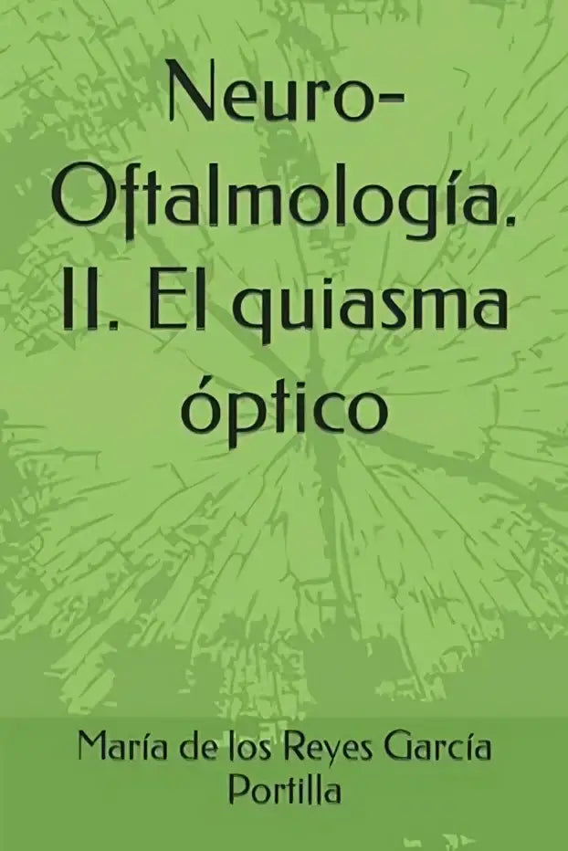Groen boek met zwarte tekst neuro-oftalmología over het optisch chiasma medische studie