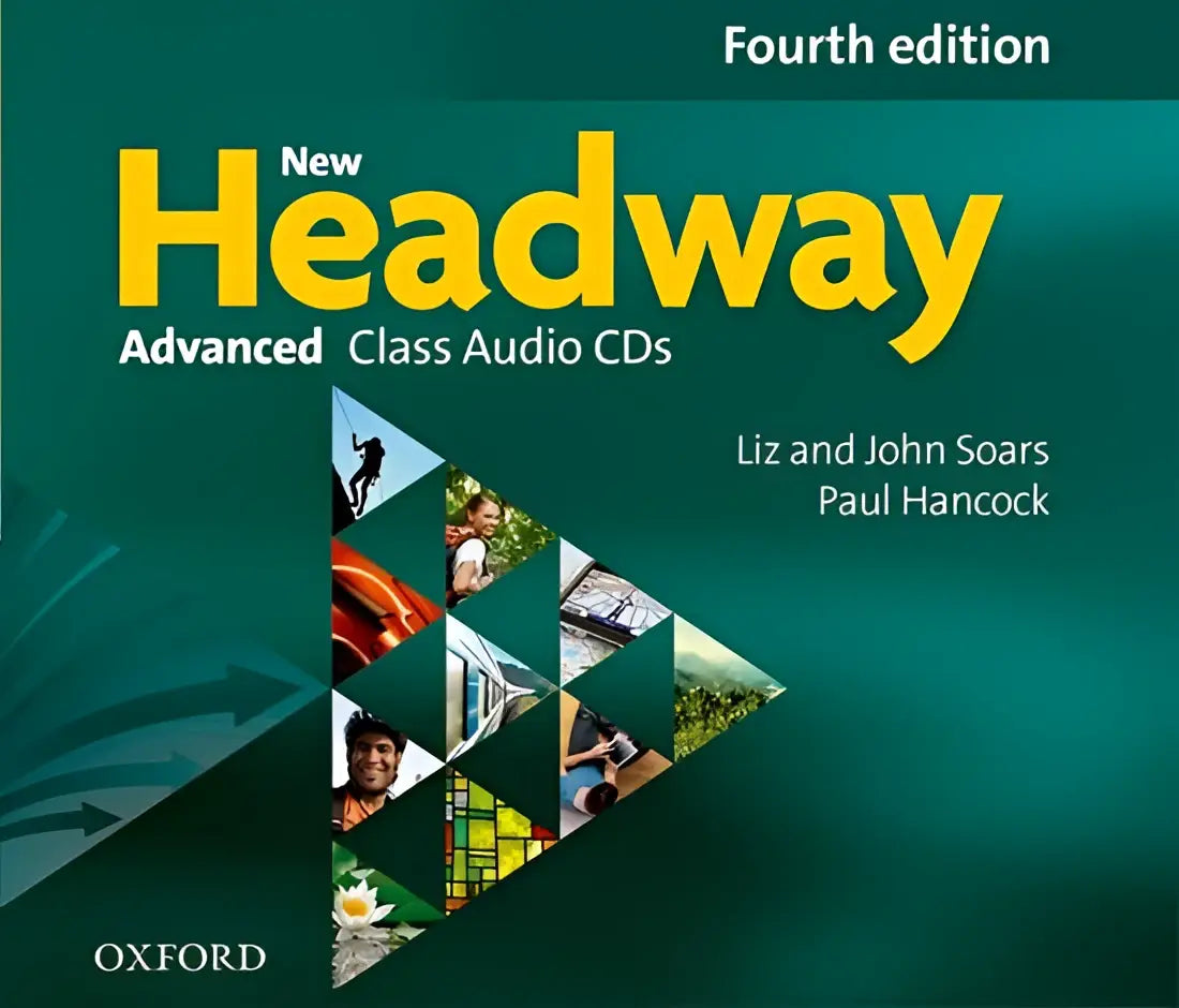 New headway - advanced 4th edition class audio-cds - new headway - advanced 4th edition class audio-cds - boek